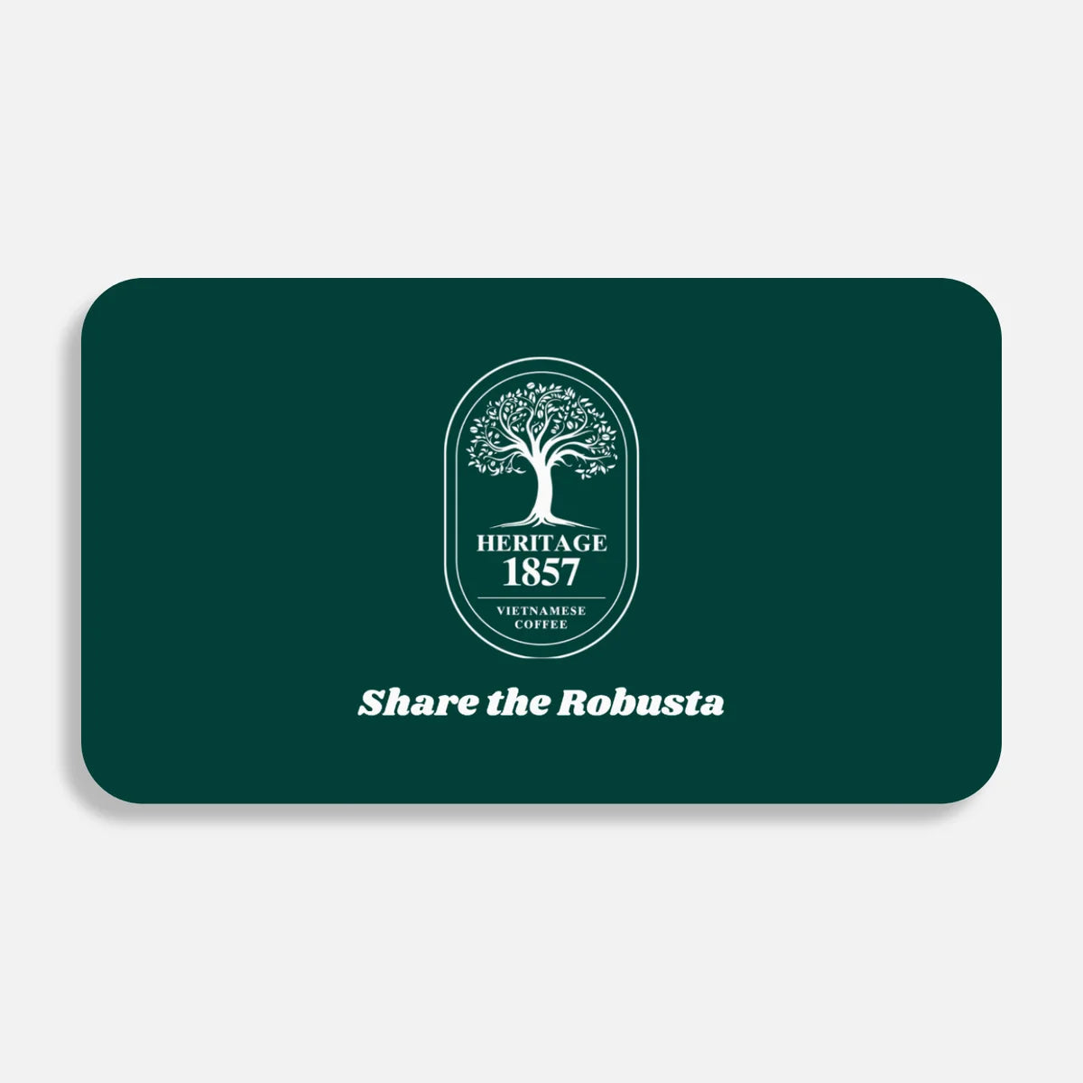 Heritage1857 Digital Gift Card