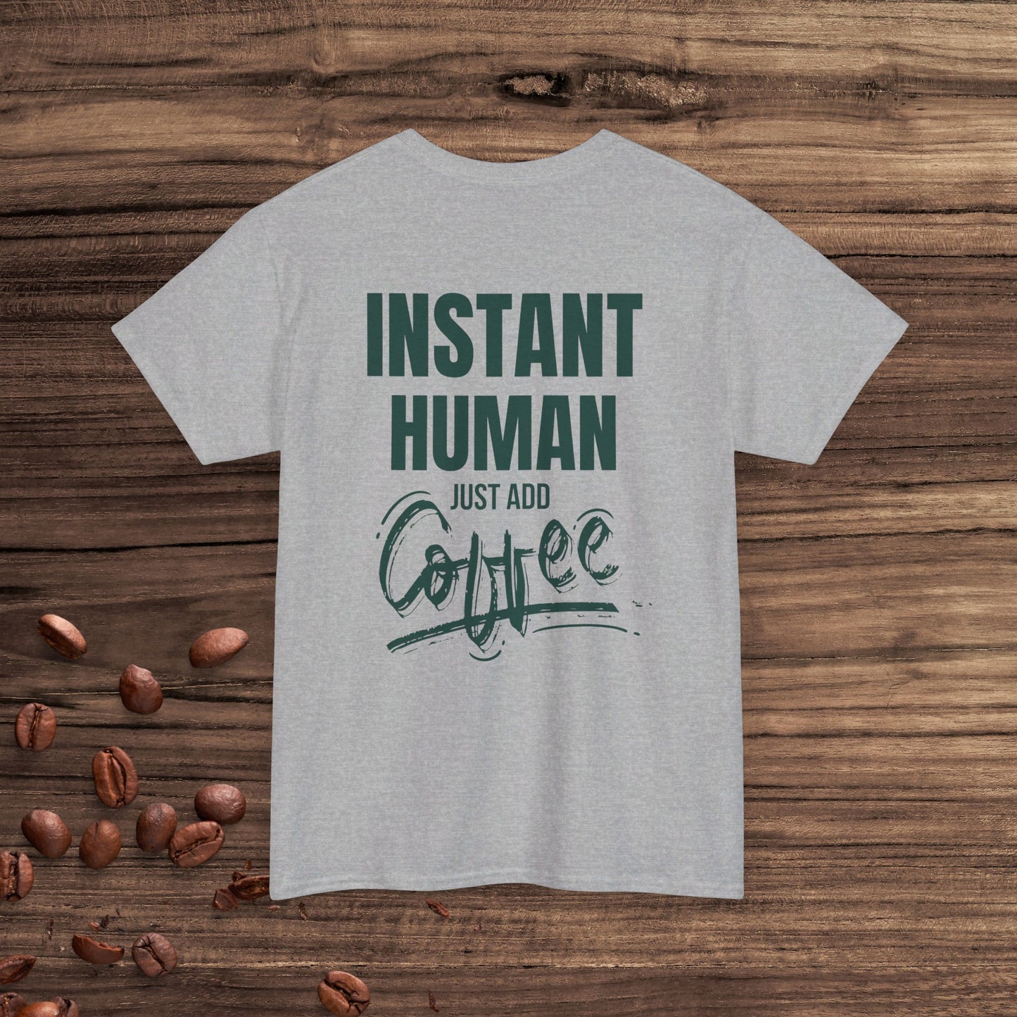 Instant Human: Just Add Coffee