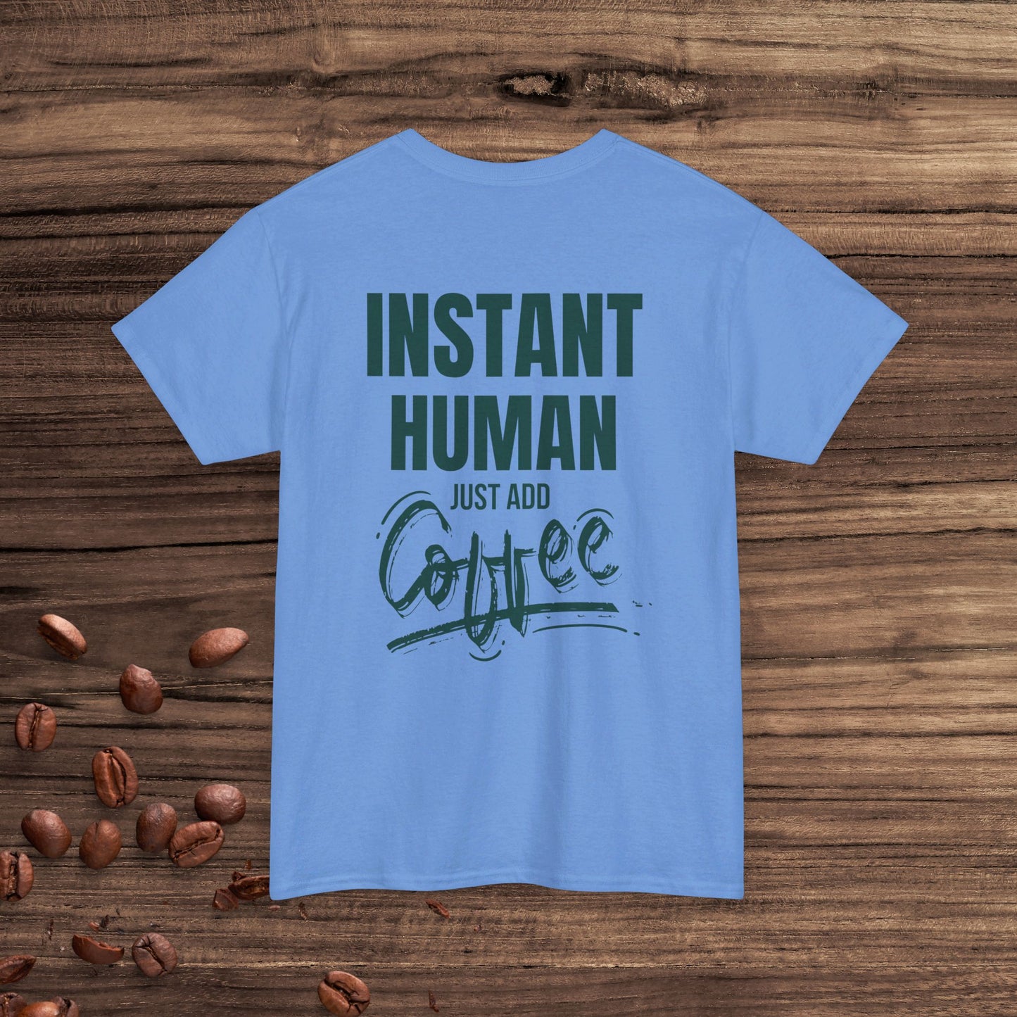 Instant Human: Just Add Coffee